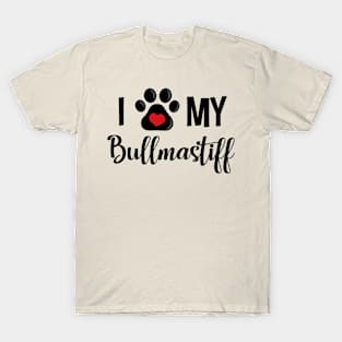 I Love My Bullmastiff T-Shirt